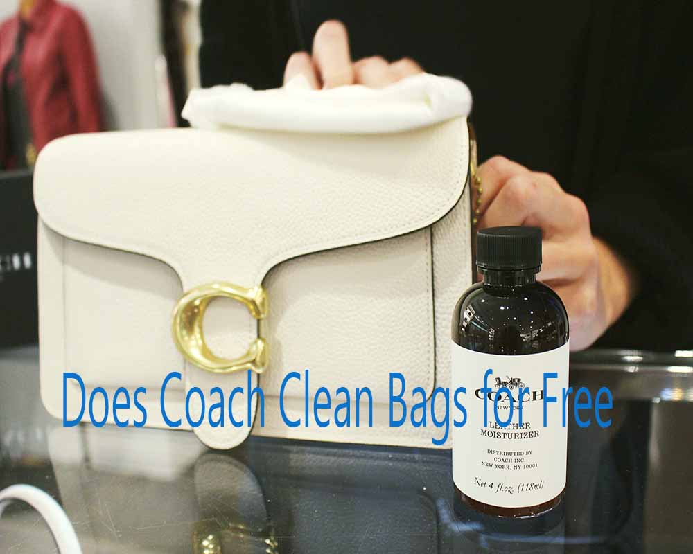 Does Coach Clean Bags for Free
