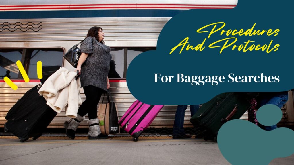 Baggage Searches