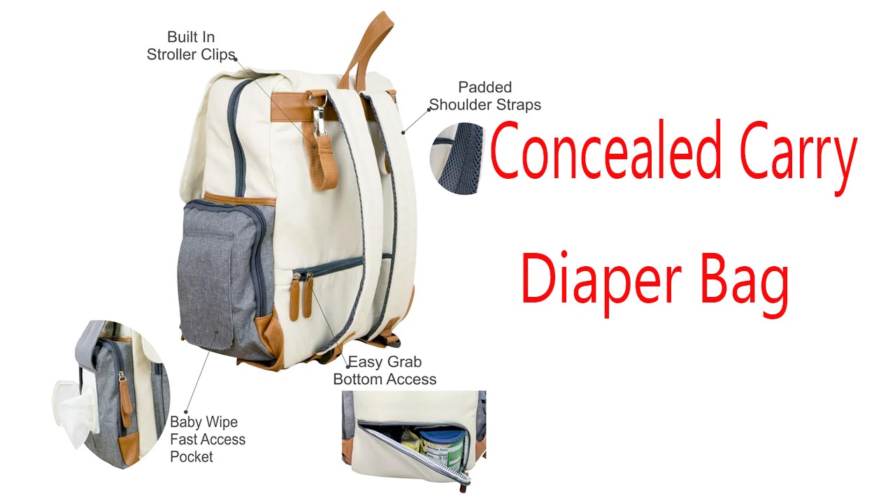 Concealed Carry Diaper Bag
