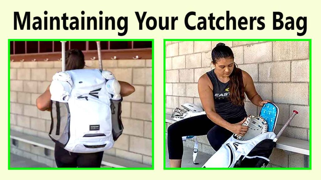 Maintaining Your Catchers Bag