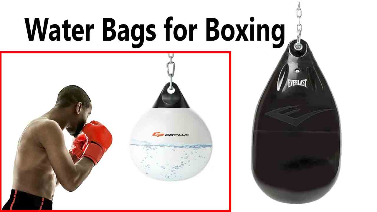 Water Bags for Boxing