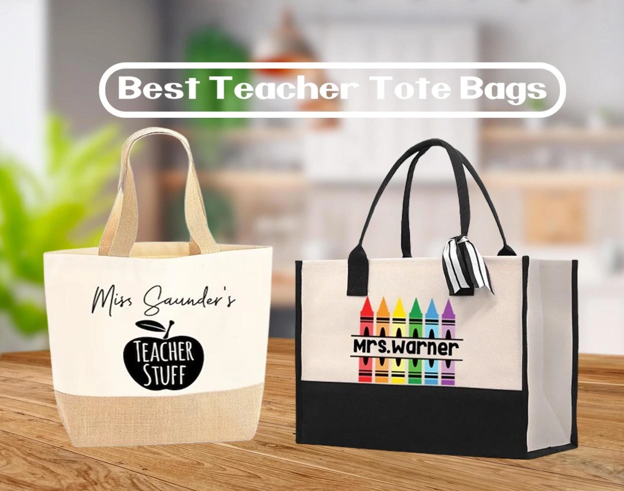 Best Teacher Tote Bags